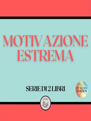 cover image of MOTIVAZIONE ESTREMA (SERIE DI 2 LIBRI)